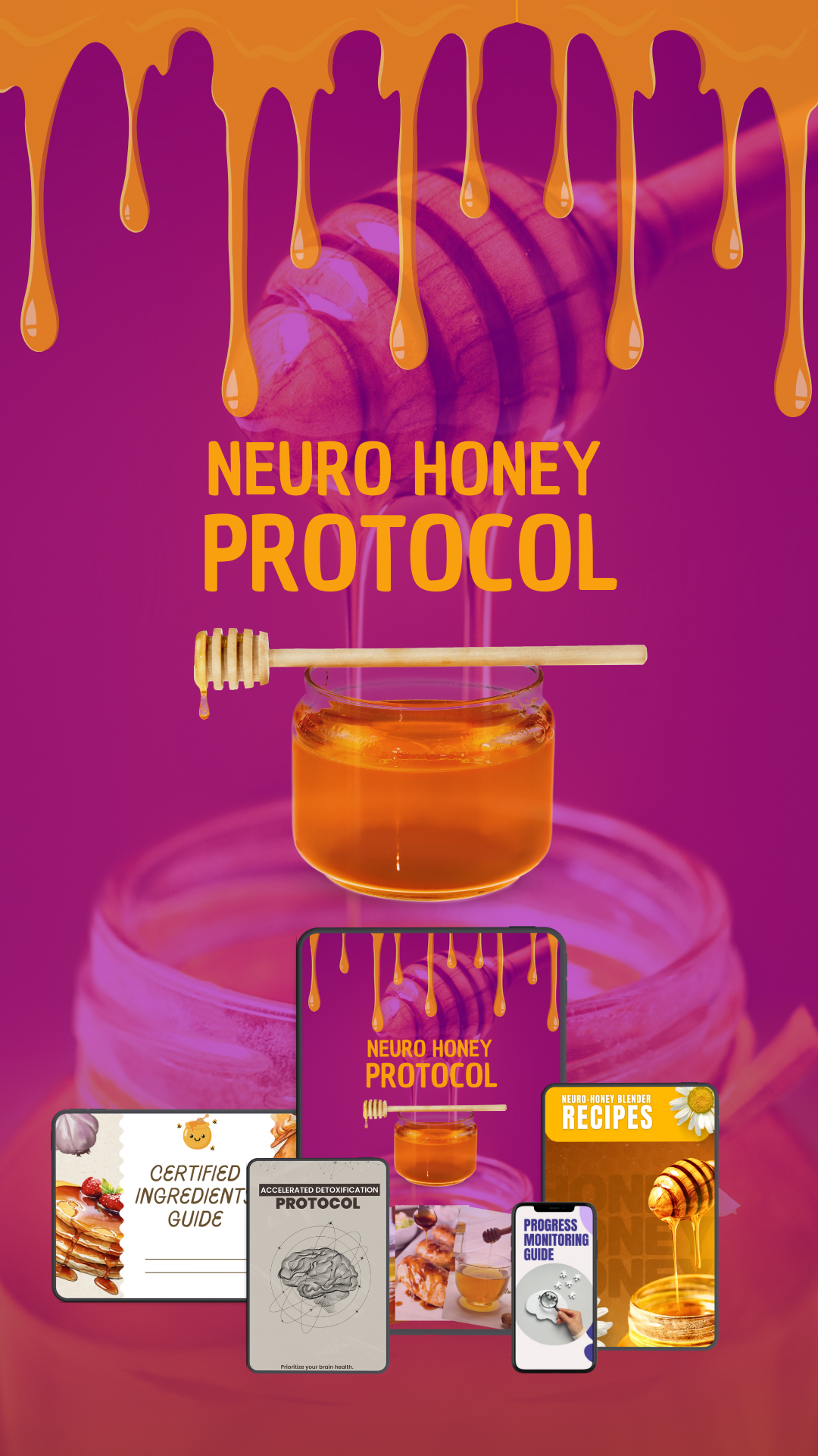 Neuro Honey Protocol